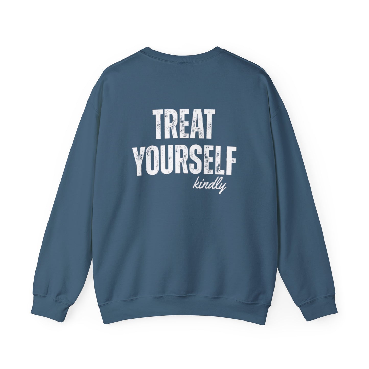 Treat Yourself Kindly Crewneck