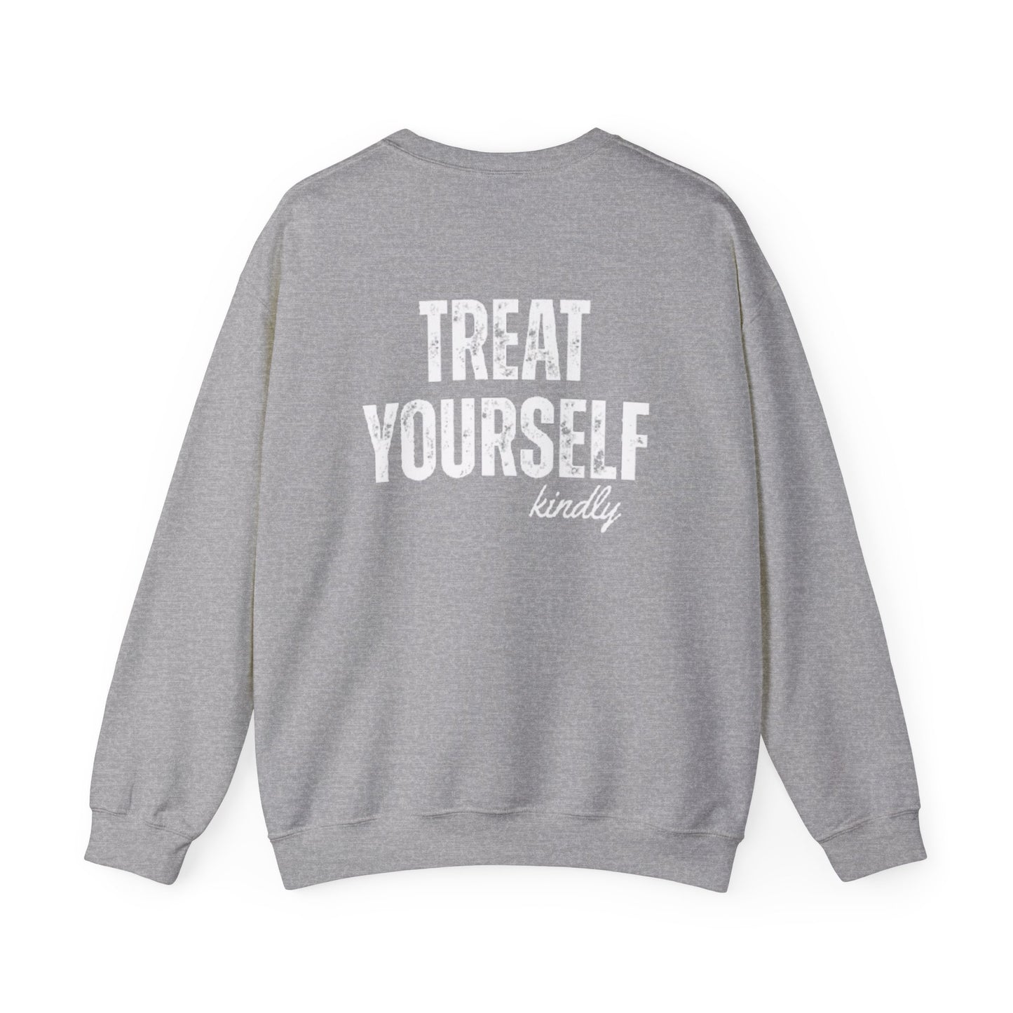 Treat Yourself Kindly Crewneck