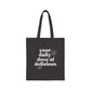 Real, Delicious, Intentional Tote Bag